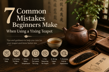 7 Common Mistakes Beginners Make When Using a Yixing Teapot (And How to Avoid Them)